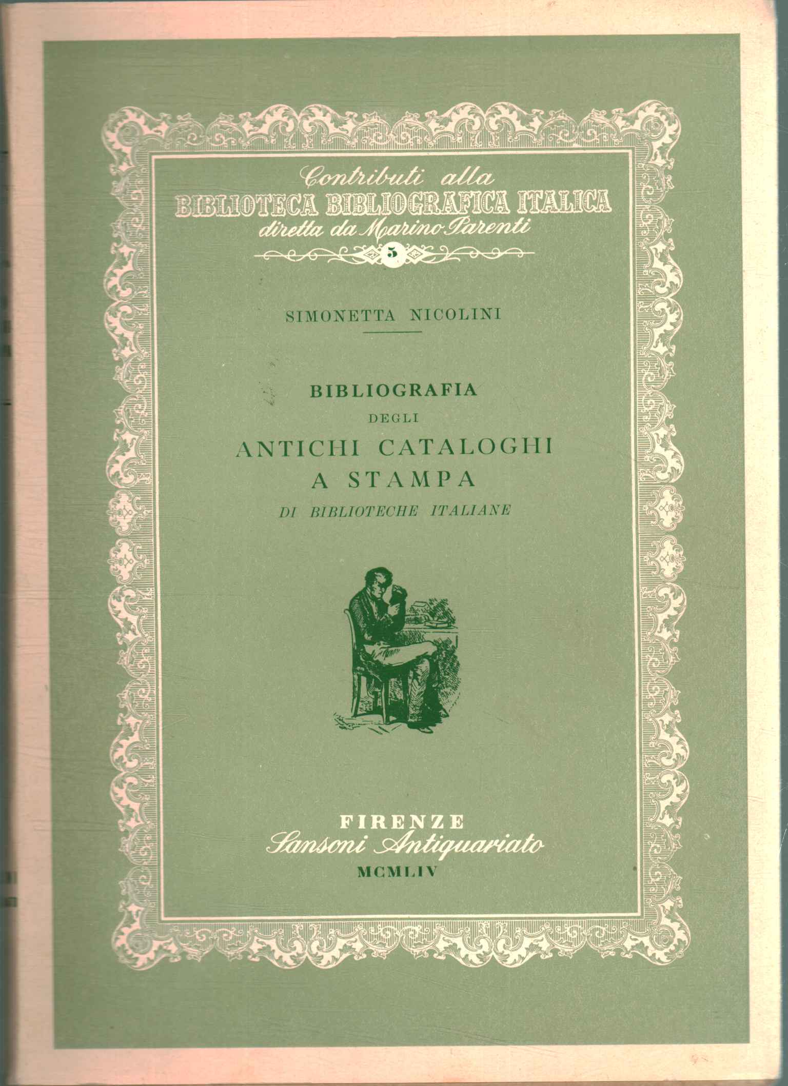 Bibliografia degli antichi cataloghi a s