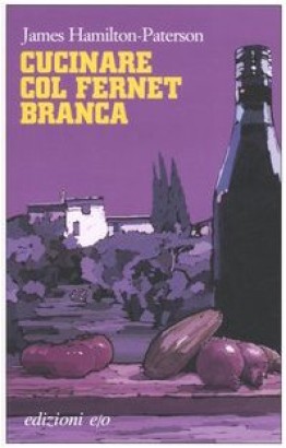 Cucinare col Fernet Branca