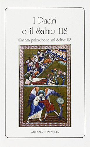 I Padri e il salmo 118