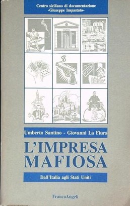 L'impresa mafiosa