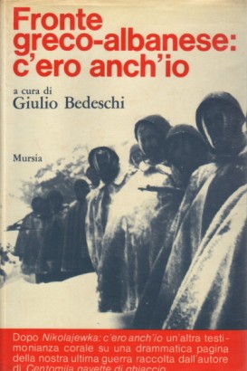 Fronte Greco-Albanese: c'ero anch'io