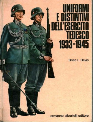 Uniformi e distintivi dell'esercito tedesco 1933-1945