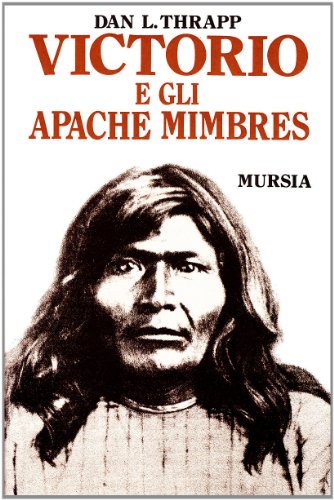 Victorio y los Mimbres Apaches