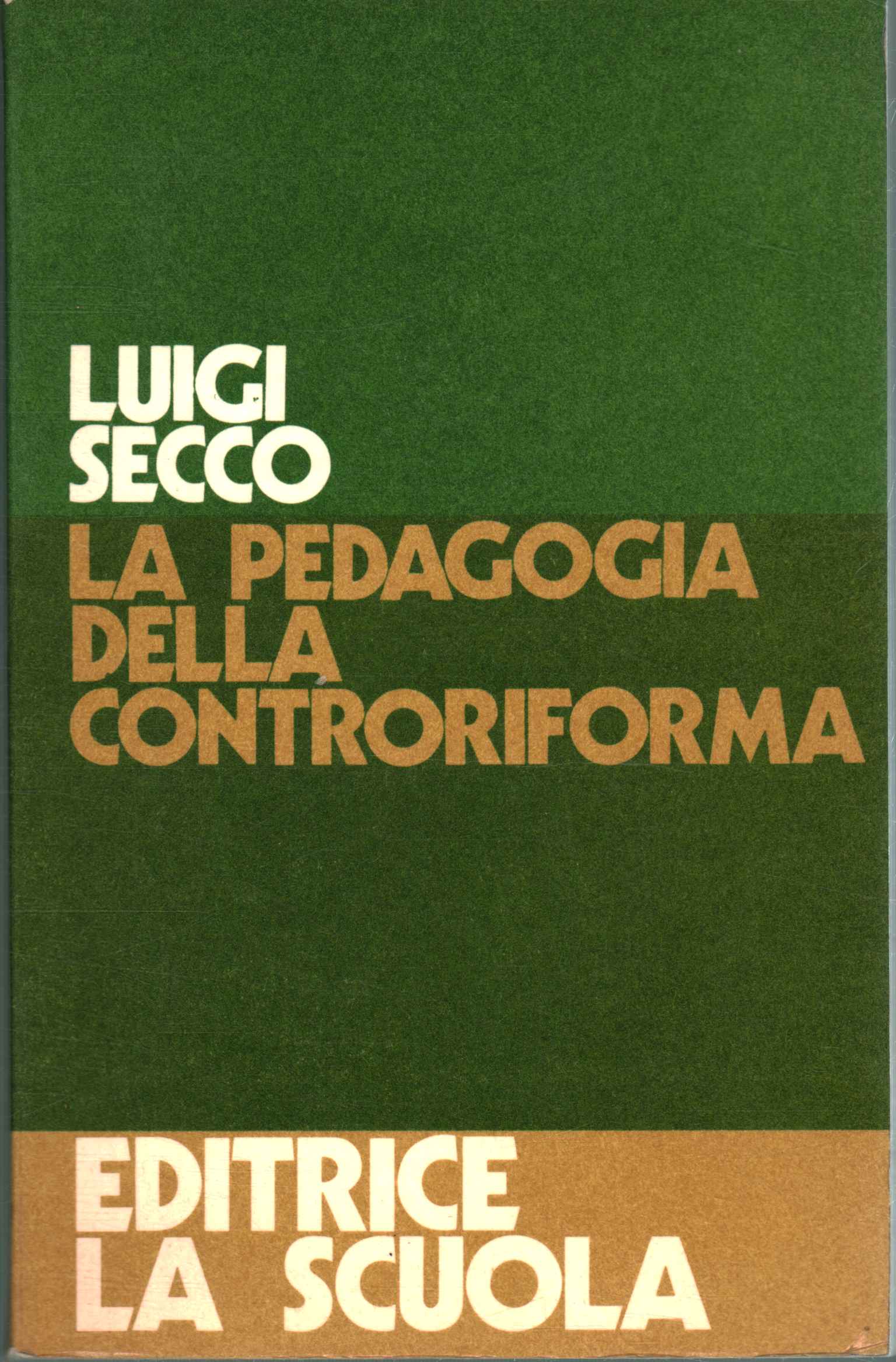 La pedagogía de la contrarreforma