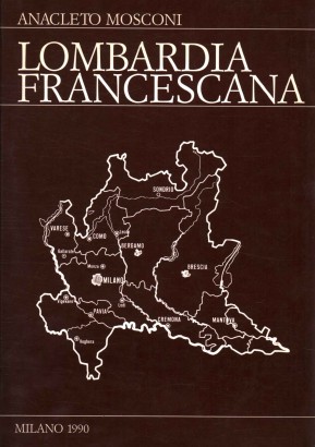 Lombardia francescana