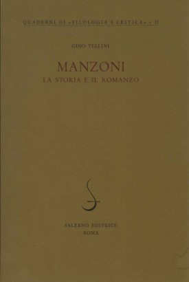 Manzoni, la storia e il romanzo