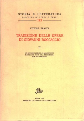 Tradizione Delle opere di Giovanni Boccaccio II