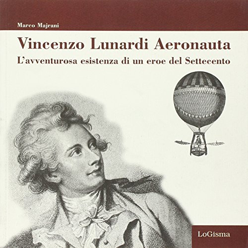 Vincenzo Lunardi Aéronaute