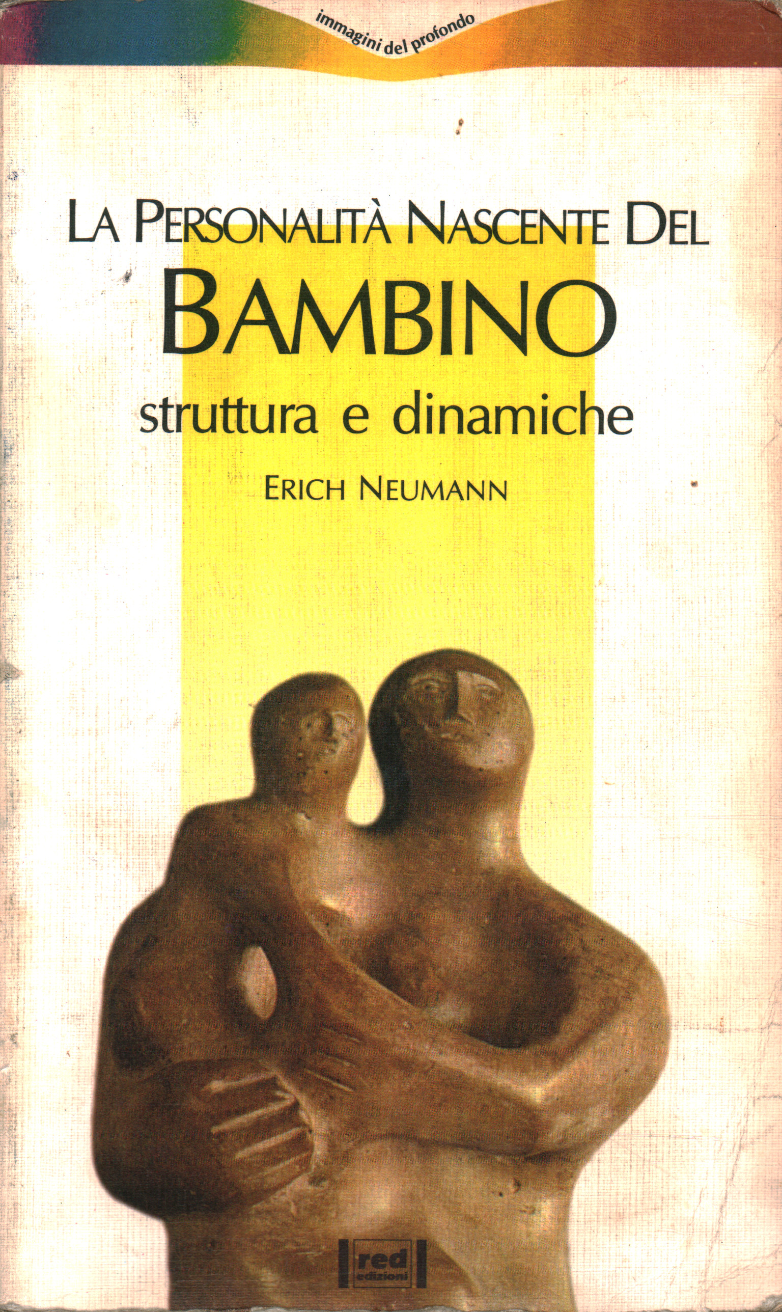 La personalità nascente del bambino