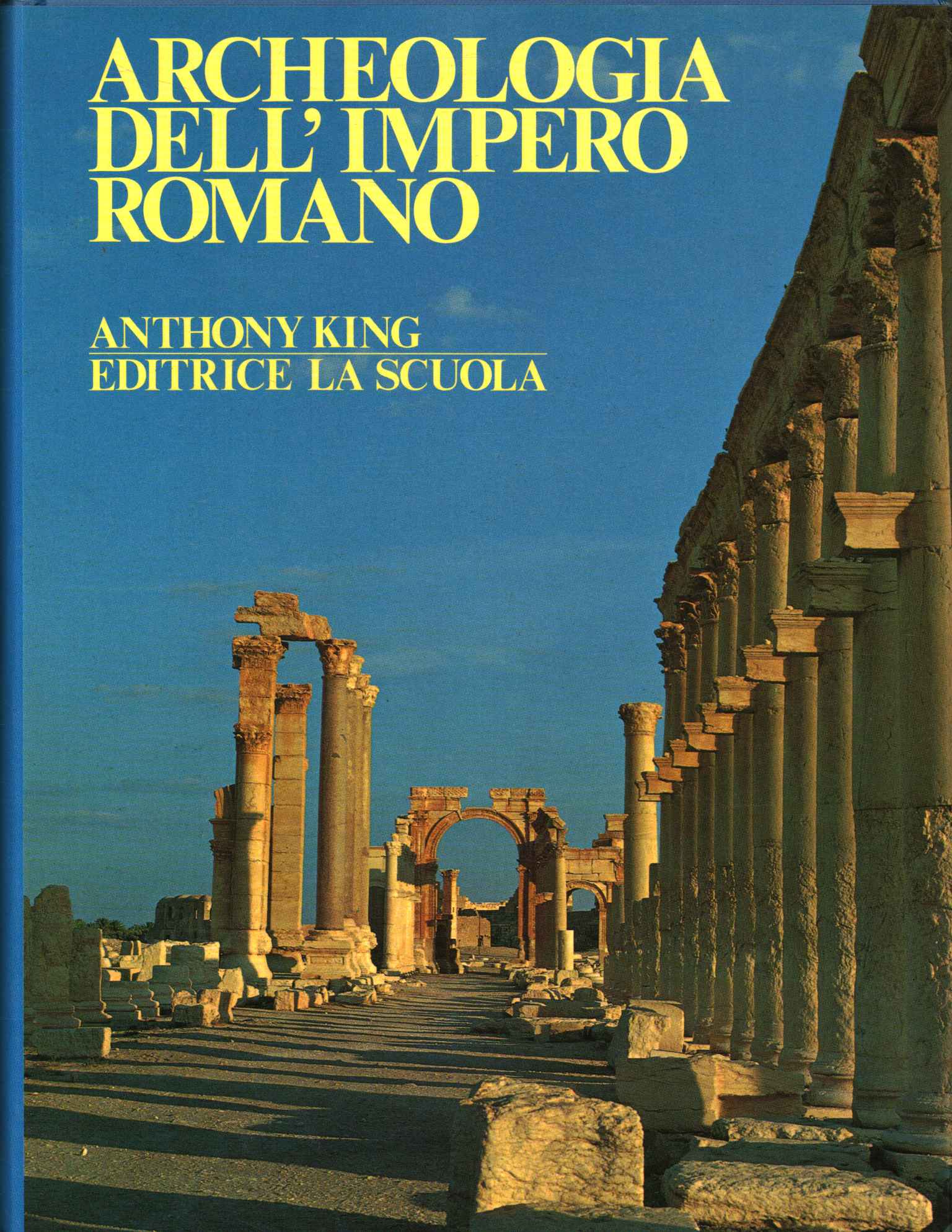 Arqueología del Imperio Romano