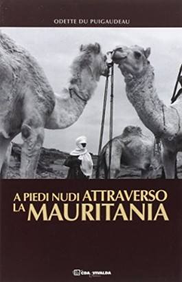 A piedi nudi attraverso la Mauritania