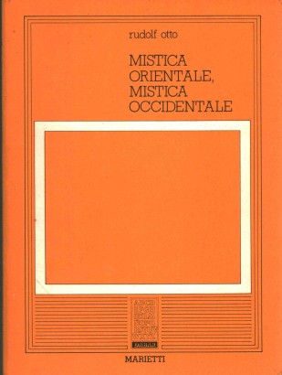 Mistica occidentale, mistica orientale