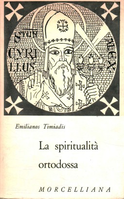 La spiritualità ortodossa