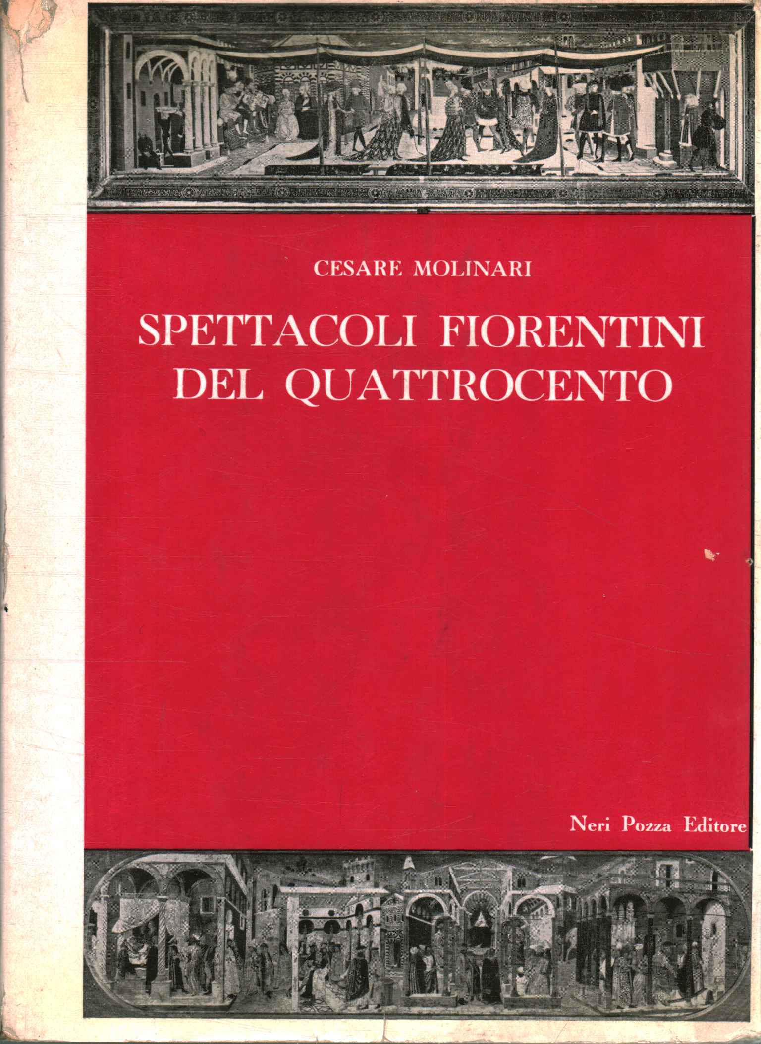 Florentine shows of the fifteenth century