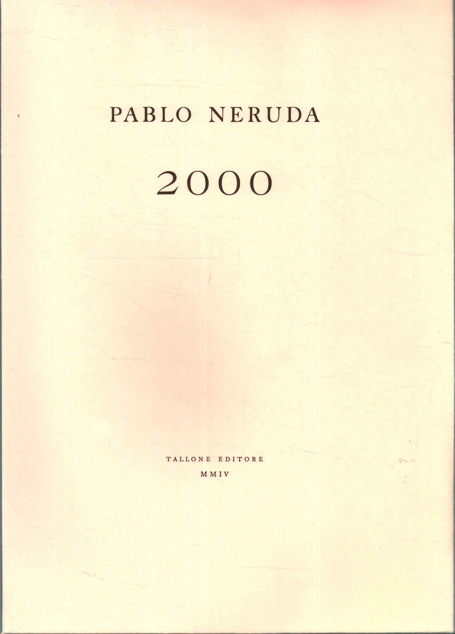 Pablo Neruda2000