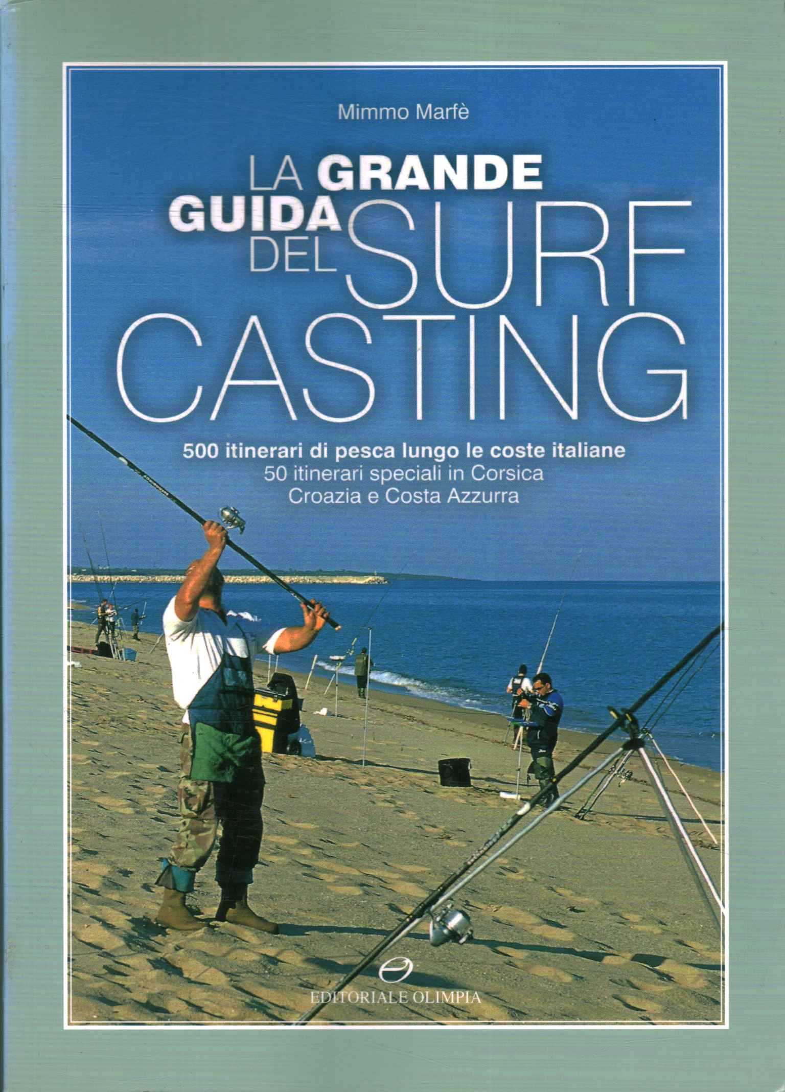 The great guide to surf casting