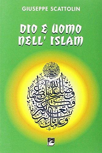 God and Man in Islam