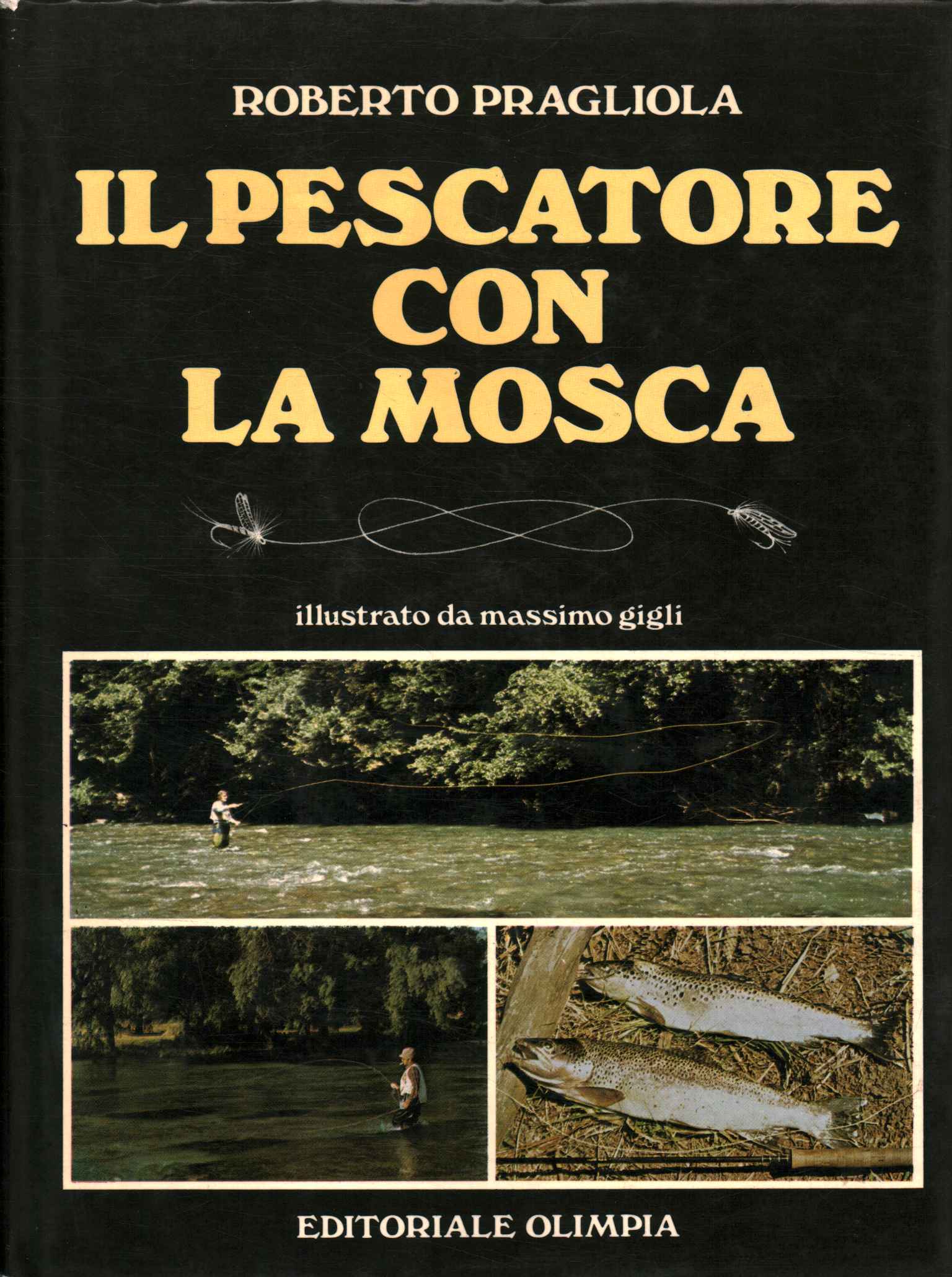 Il pescatore con la mosca