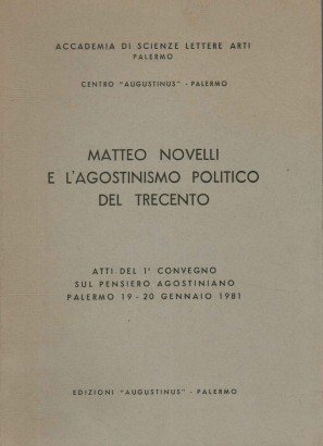 Matteo Novelli e l'agostinismo politico del trecento