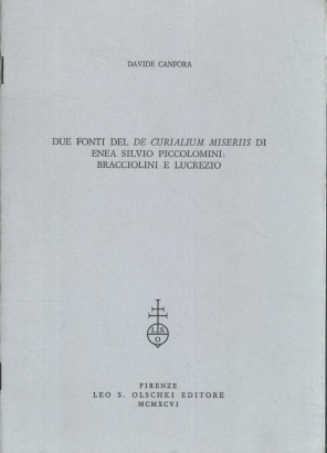 Due fonti del De Curialium miseriis di Enea Silvio Piccolomini: Bracciolini e Lucrezio