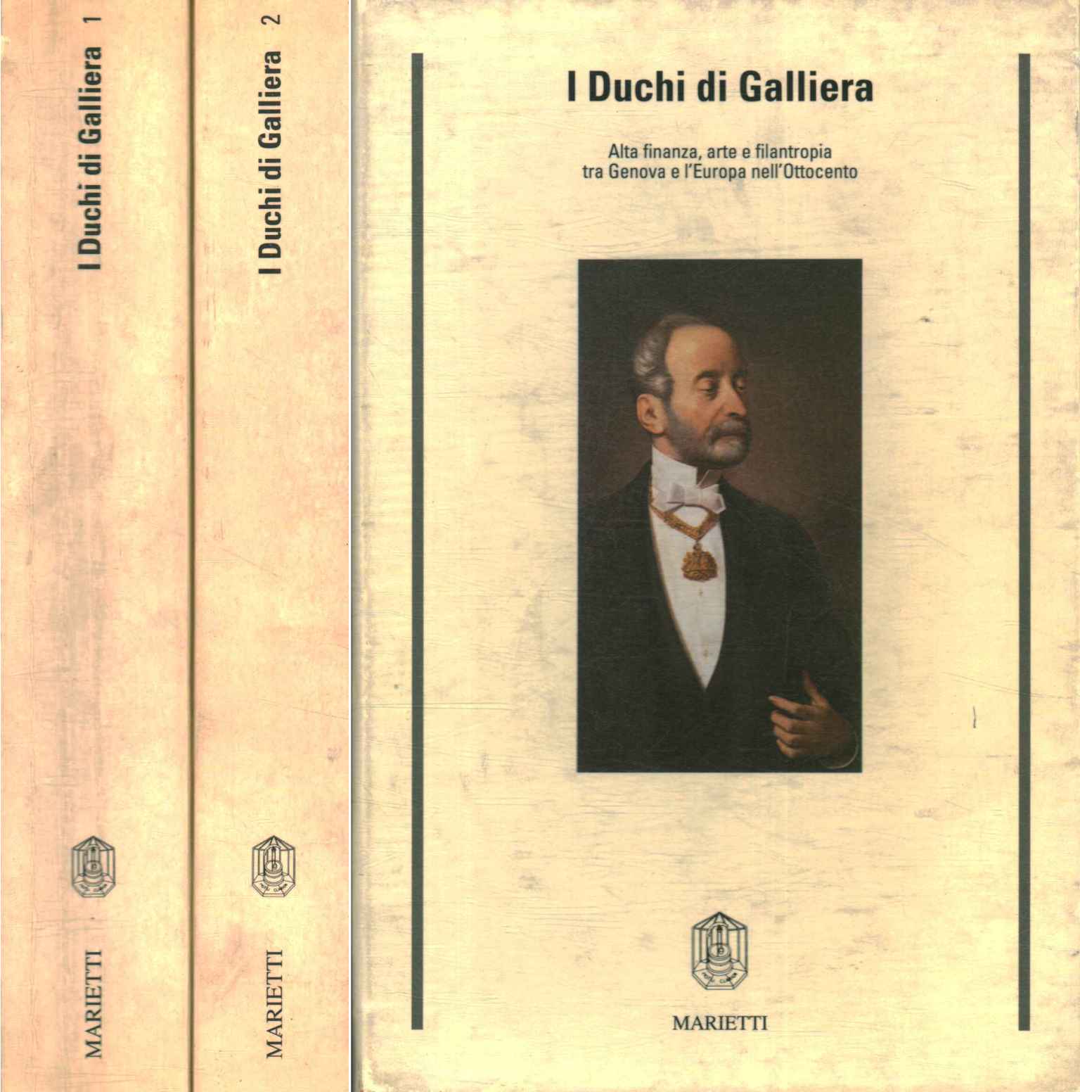 The Dukes of Galliera (2 Volumes)