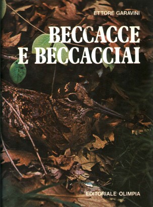 Beccacce e beccacciai