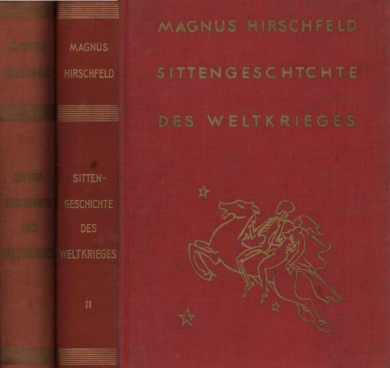 Sittengeschichte des weltkrieges (2 volúmenes