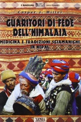 Guaritori di fede dell'Himalaia