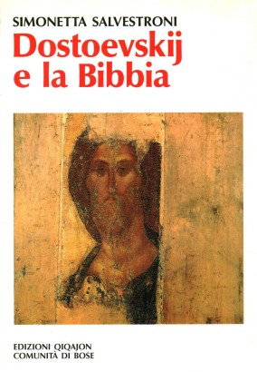 Dostoevskij e la Bibbia