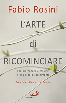 L'arte di ricominciare