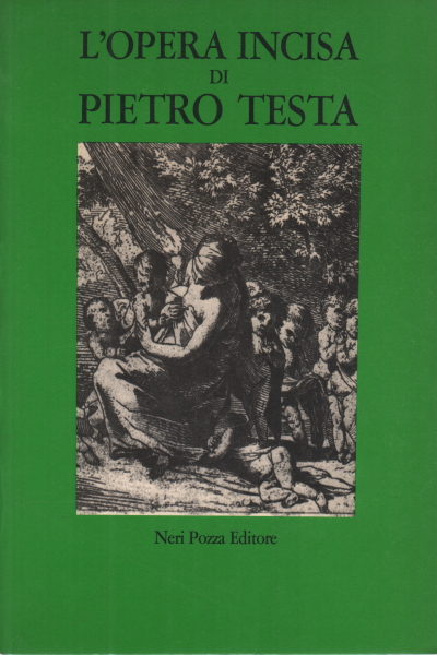 The engraved work of Pietro Testa