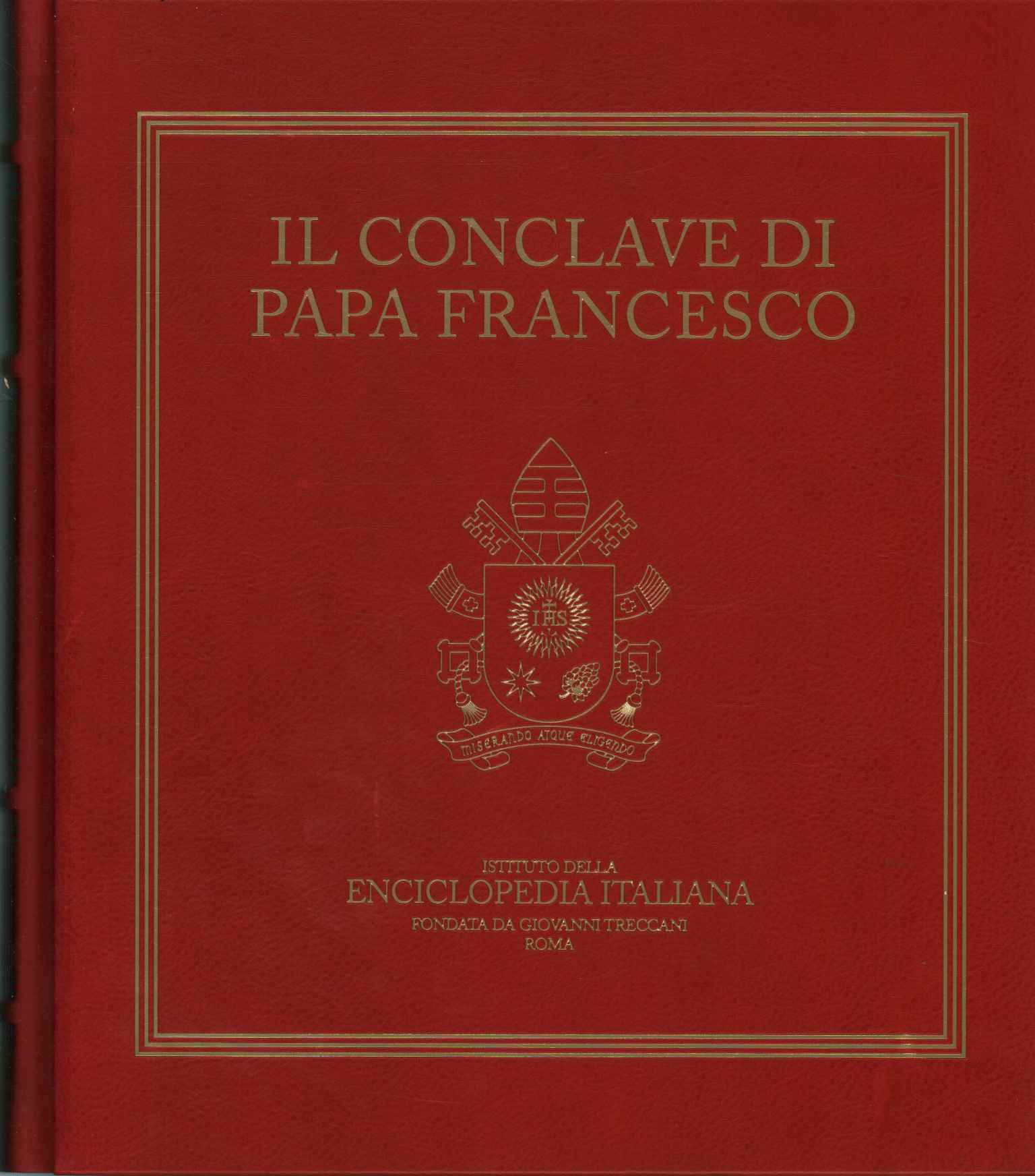 El cónclave del Papa Francisco