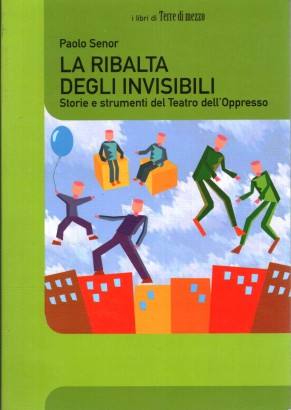 La ribaltata degli invisibili