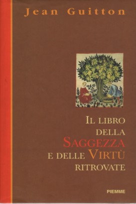 Le livre de la sagesse et des vertus