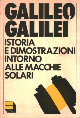 Istoria e dimostrazioni intorno alle macchie solari