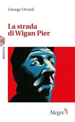 La strada di Wigan Pier