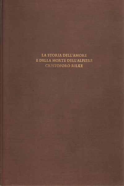 La historia del amor y de la muerte de un obispo , de Rainer Maria Rilke