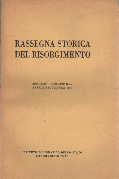 Revue historique du Risorgimento année XLIV fasc, AA.VV.