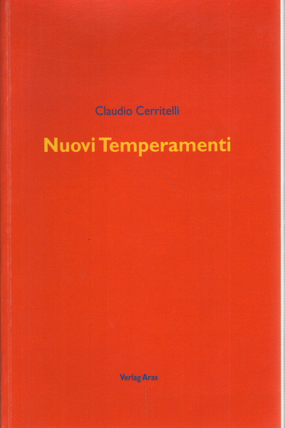 Neue Temperamente, Claudio Cerritelli