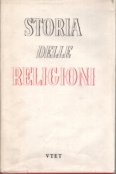 Geschichte der religionen (2 bände), Pietro Tacchi Venturi