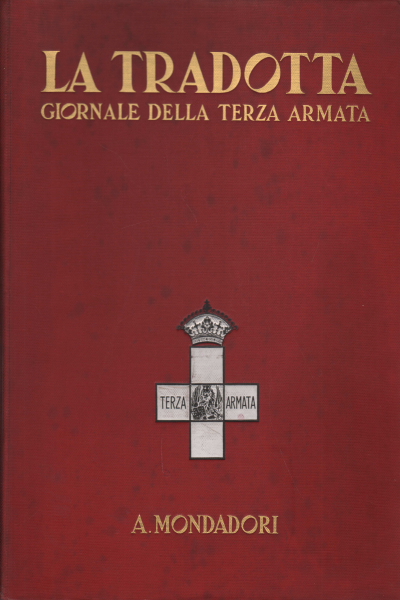 La Traduit: Journal de la Troisième Armée, AA.VV.