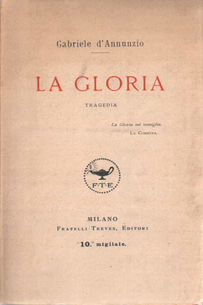 La gloria, Gabriele D'Annunzio