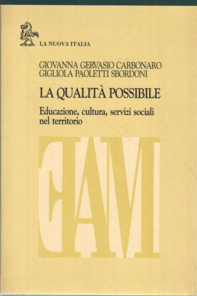 La qualit&#224; possibile