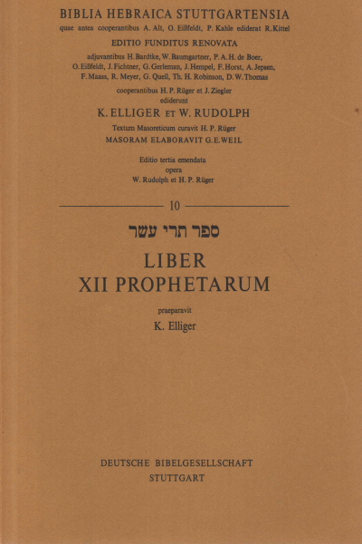 Liber XII Prophetarum, W. Rudolph and H. P. Rüger