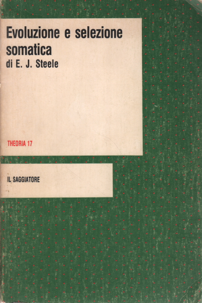 Evolución y selección somática, E. J. Steele