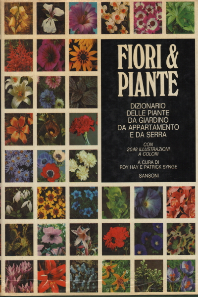 Fiori & Piante, Roy Hay Patrick Synge