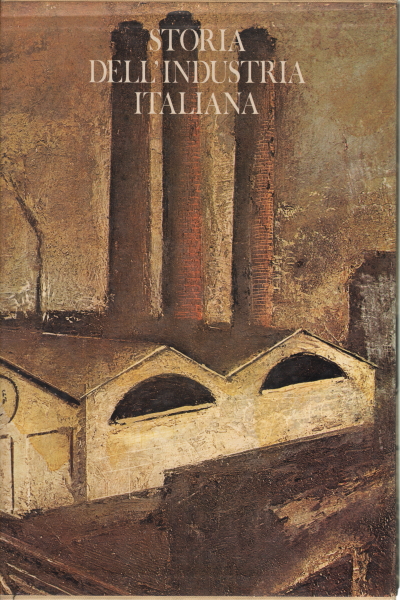 Historia de la industria italiana, AA.VV.