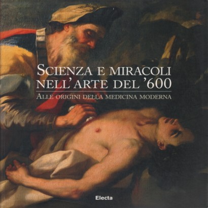 Scienza e miracoli nell'arte del '600