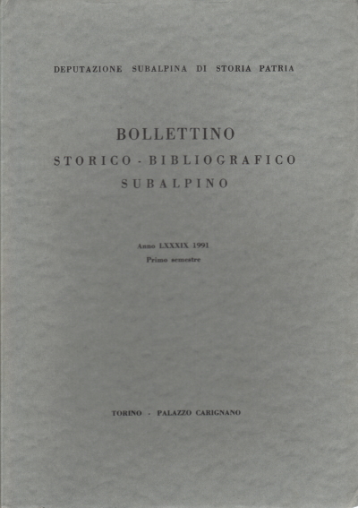 Bollettino storico-bibliografico subalpino Anno LX, AA.VV.