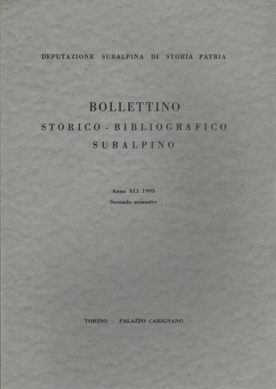 Bulletin historique et bibliographique subalpin Année XC, AA.VV.